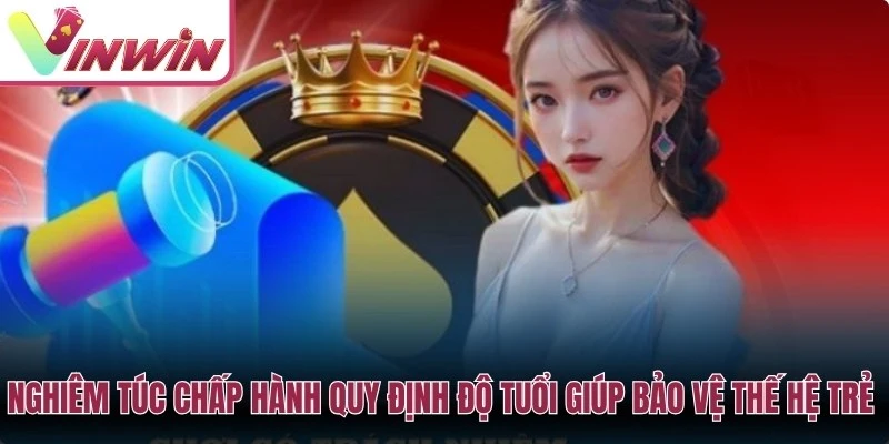 Chơi game có trách nhiệm Vinwin yêu cầu bảo vệ người chưa đủ tuổi và tài khoản chính chủ