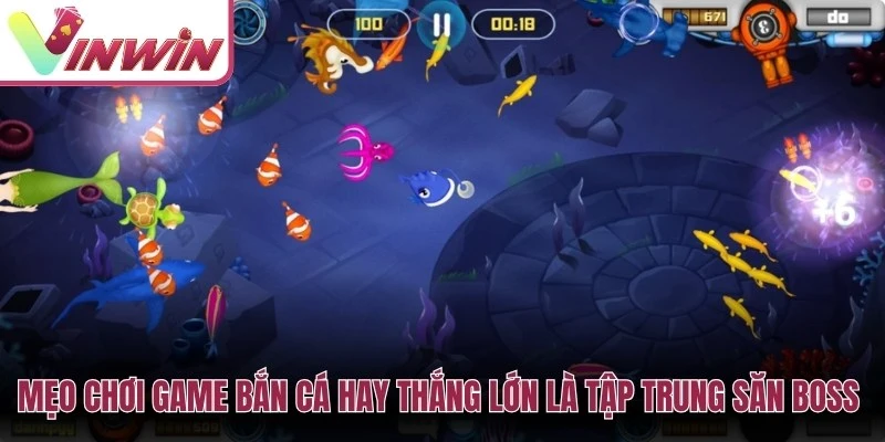 Săn boss trong top game bắn cá Vinwin cần giới hạn đạn và không dồn toàn bộ vốn